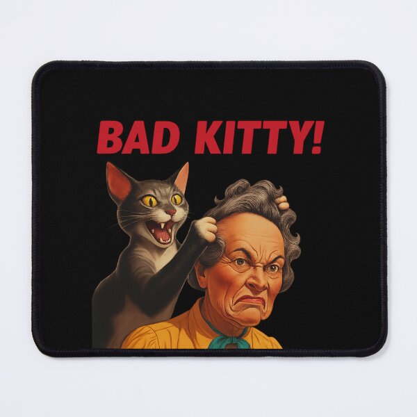 Item preview, Bad Kitty! designed and sold by Cats and Other Things.