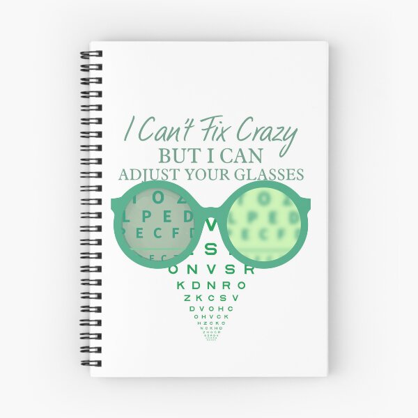 Item preview, Optometrist humor–i can’t fix crazy,i can adjust your glasses designed and sold by Szpaku desart .