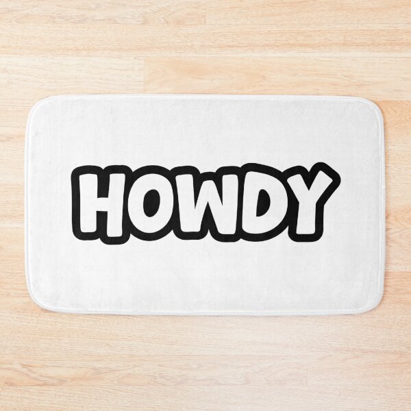 Item preview, Howdy, Outline Greeting designed and sold by Memes N Lore .