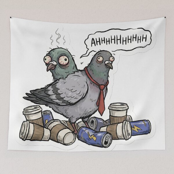 Item preview, Over-Caffeinated Corporate Pigeon Burnout designed and sold by StickyGuys.