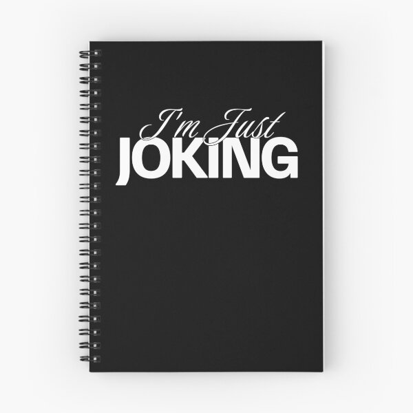 Item preview, I'm Just Joking designed and sold by NosandEdgy.