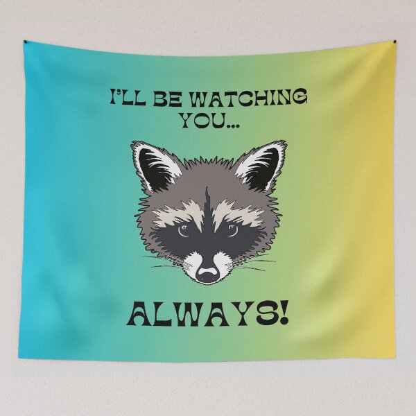 Item preview, I'll be watching you always! (Gradient) designed and sold by XANTHIPPI.