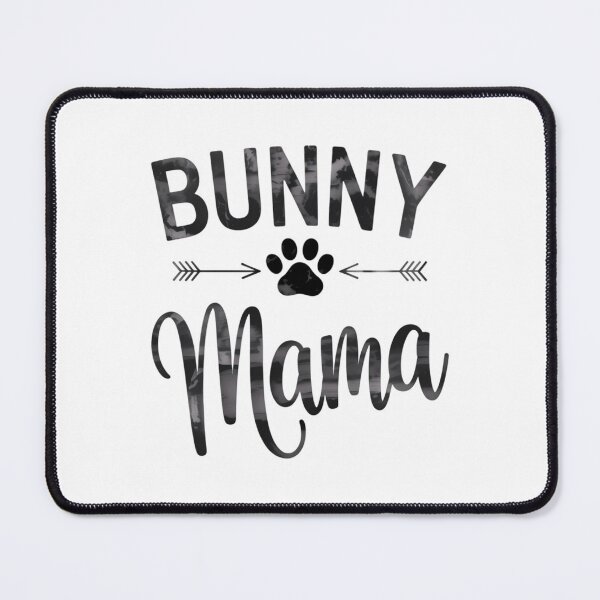 Item preview, Bunny Mama Animal Lovers Pet Owner Rabbit Mom designed and sold by AsteriskDatBArt.