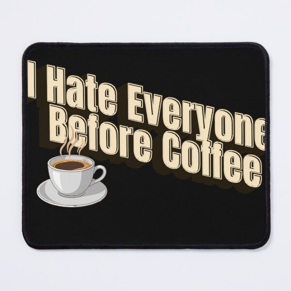 Item preview, Funny Morning Sarcasm Shirt Before Coffee designed and sold by ChameraDesign.