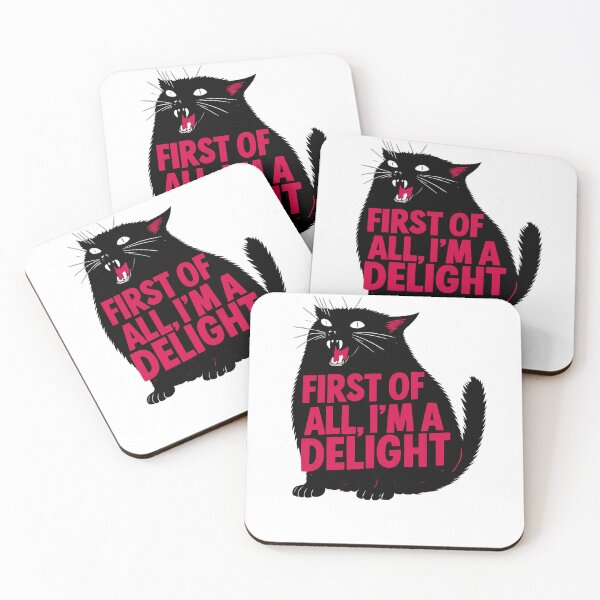 Item preview, First of All I'm a Delight Roaring Black cat Sarcastic Cat designed and sold by first-shirt ⭐ ⭐ ⭐ ⭐ ⭐.