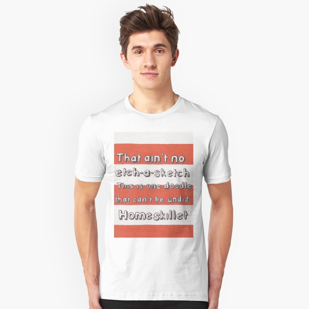 "Ain't No EtchASketch" Tshirt by JadeJonesArt Redbubble