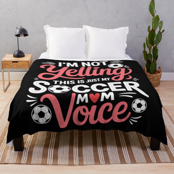 Item preview, I'm Not Yelling This Is My Soccer Mom Voice Mother's Day designed and sold by CruelShadesSt.