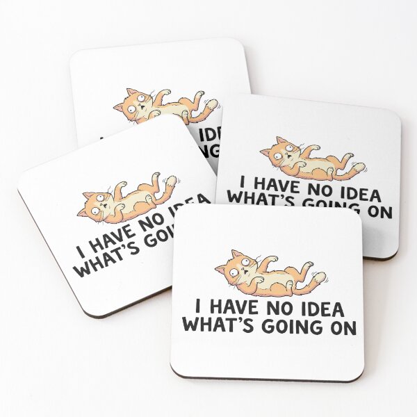 Item preview, I Have No Idea What is Going On designed and sold by Tamer ⭐⭐⭐⭐⭐.