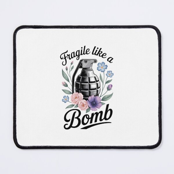 Item preview, Fragile Like A Bomb Flower Floral Mother Day Feminist designed and sold by EllenJast.