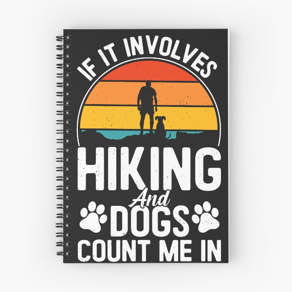 Item preview, If It Involves Hiking And Dogs Count Me In – Vintage Hiking Dog Lover  designed and sold by dianadouri.