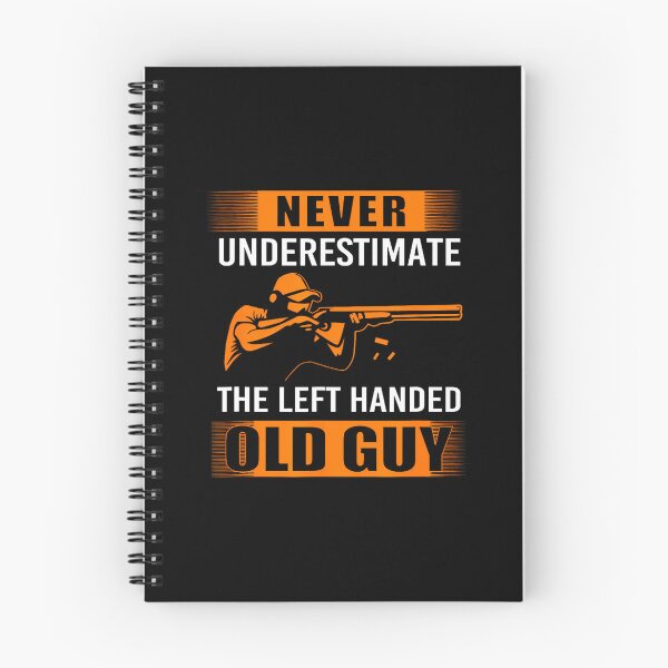 Item preview, Trap Shooting Never Underestimate The Left Handed Old Guy designed and sold by elihletoriong.
