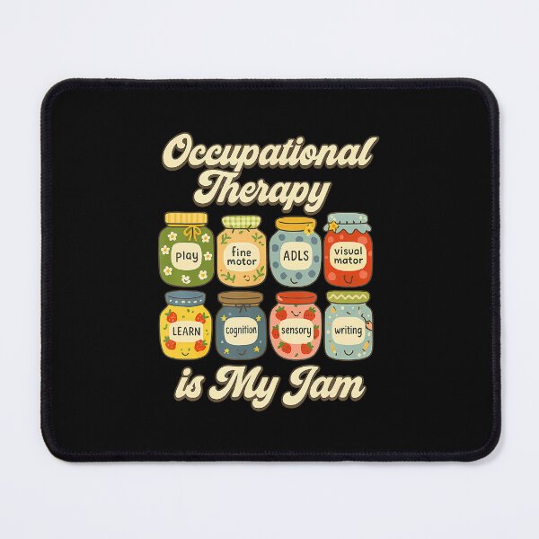Item preview, Occupational Therapy Is My Jam Cute Ot Jars designed and sold by pfanodlnazb.