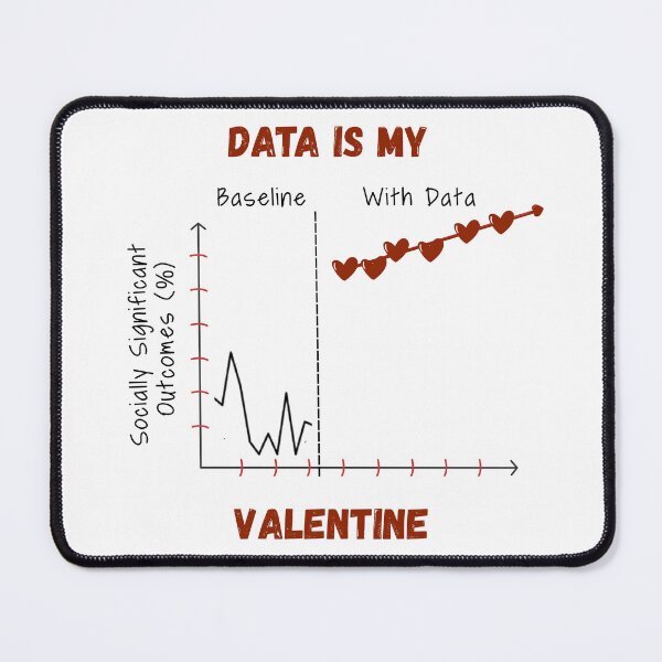 Item preview, DATA IS MY VALENTINE designed and sold by Grit & Grace.