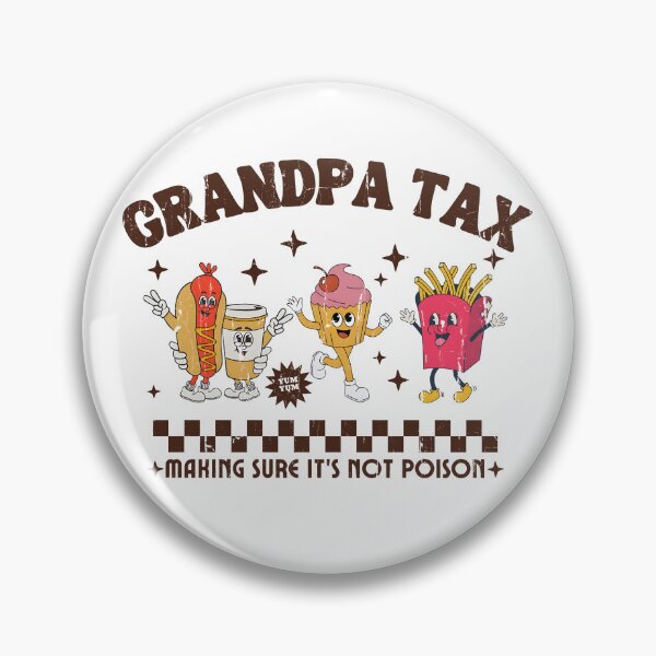 Item preview, Grandpa Tax Making Sure It's Not Poison designed and sold by passantpossi.