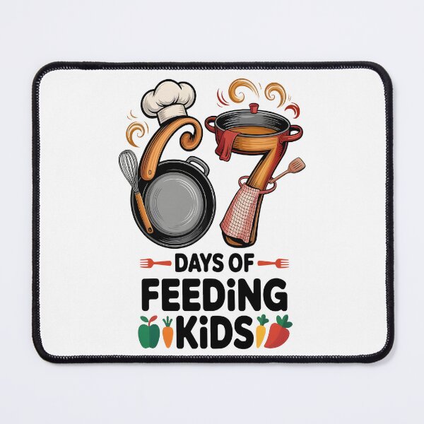 Item preview, 67 Days Of Feeding Kids Lunch Lady Cafeteria Worker designed and sold by pansak.
