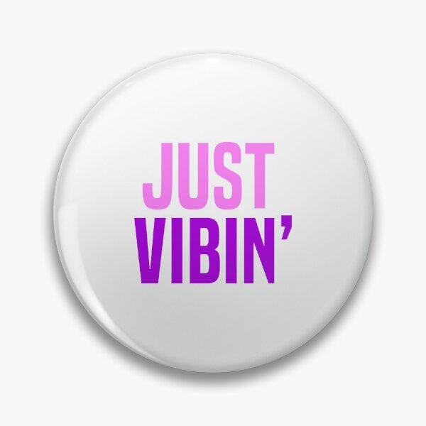 Item preview, Just Vibin’ Pink and Purple Typography  designed and sold by Memes N Lore .