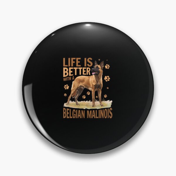 Item preview, Belgian Malinois Dog Breed Life Is Better With A Belgian designed and sold by elihletoriong.