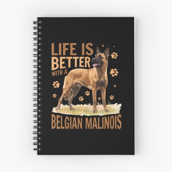 Item preview, Belgian Malinois Dog Breed Life Is Better With A Belgian designed and sold by elihletoriong.