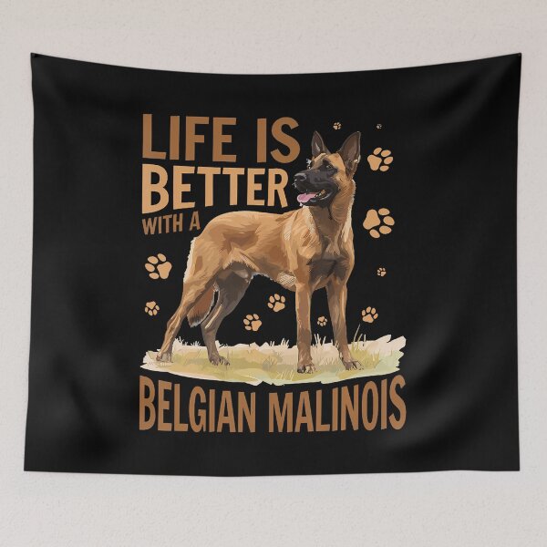 Item preview, Belgian Malinois Dog Breed Life Is Better With A Belgian designed and sold by elihletoriong.