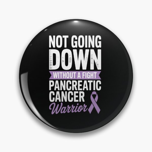 Item preview, Not Going Down Without A Fight Pancreatic Cancer Warrior designed and sold by Moxizz.
