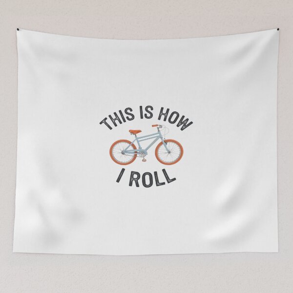 Item preview, This Is How I Roll Cycling Bicycle  designed and sold by DigitaldeligArt.