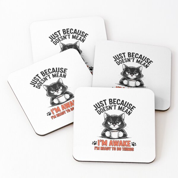 Item preview, Just Because I'm Awake Black Coffee Cat Lover designed and sold by EllenJast.