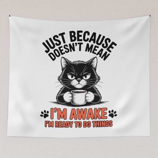 Item preview, Just Because I'm Awake Black Coffee Cat Lover designed and sold by EllenJast.