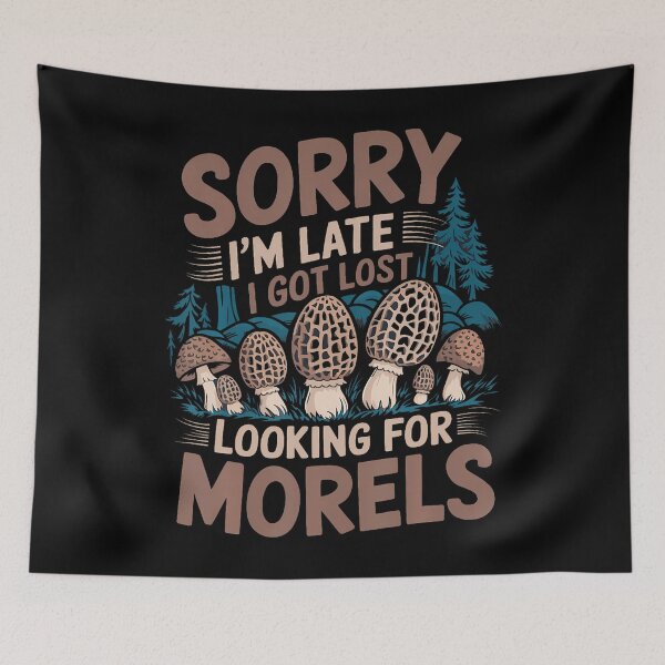 Item preview, Mushroom Morel Hunting I Got Lost Looking For Morels designed and sold by desuyomoskov7.