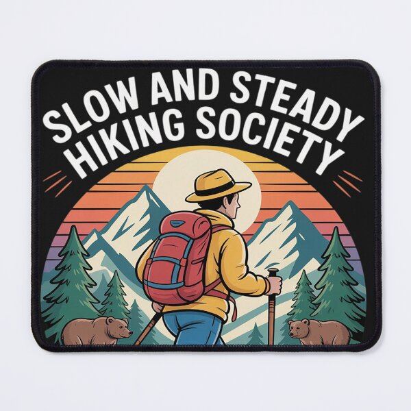 Item preview, Slow and Steady Hiking Society Blazing Trails at a Glacial designed and sold by lamsaoniutoi.