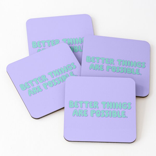 Item preview, Better Things Are Possible - Paradise designed and sold by sillyjess.