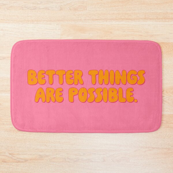 Item preview, Better Things Are Possible - Pumpkin designed and sold by sillyjess.