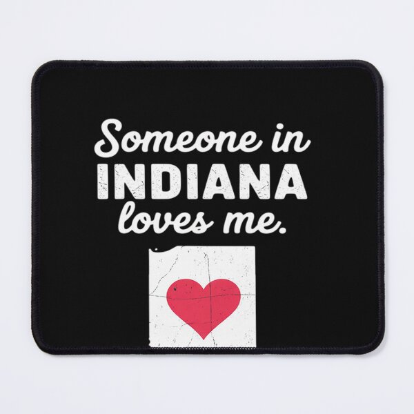 Item preview, Someone In Indiana Loves Me - Indiana T-Shirt IN designed and sold by lamsaoniutoi.