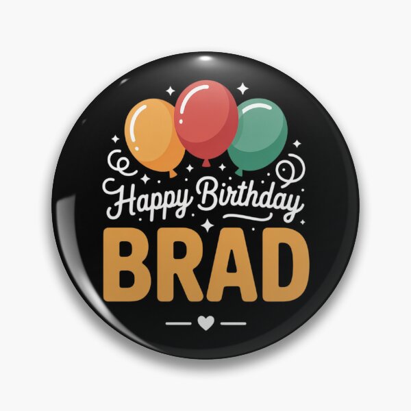 Item preview, Happy Birthday Saying Brad designed and sold by Slwankol.