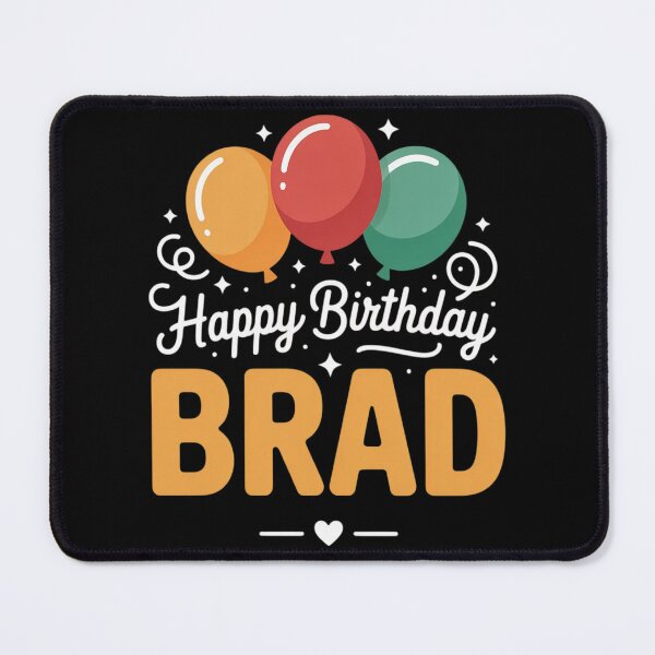 Item preview, Happy Birthday Saying Brad designed and sold by Slwankol.