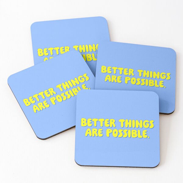 Item preview, Better Things Are Possible - Sunshine designed and sold by sillyjess.