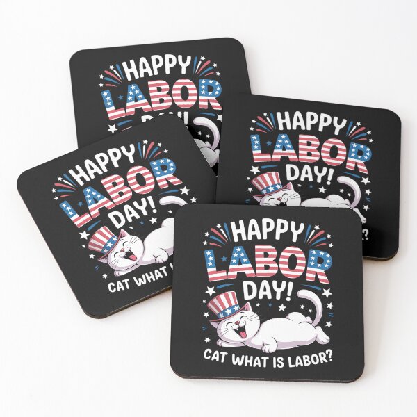 Item preview, Happy Labor Day Cat What is Labor designed and sold by Slwankol.