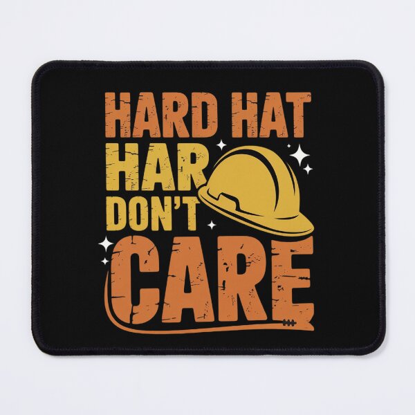 Item preview, Hard Hat Hair Don't Care Construction Manager Foreman designed and sold by genkihikki.