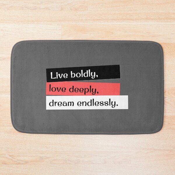 Item preview, Live boldly | Love deeply | Dream endlessly designed and sold by dfly-creations.