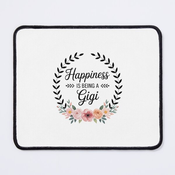 Item preview, Happiness Is Being A Gigi The First Time Mothers Day designed and sold by EllenJast.