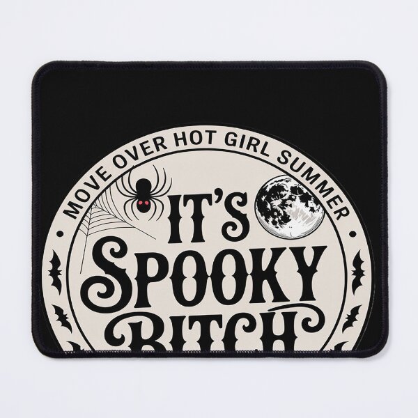 Item preview, Spooky Bitch  Move Over Hot Girl summer designed and sold by lamsaoniutoi.