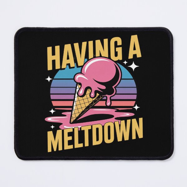 Item preview, Having a Meltdown designed and sold by genkihikki.