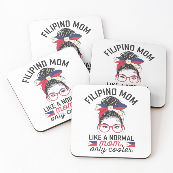 Item preview, Filipino Mom Like A Normal Mom Only Cooler Mother's Day designed and sold by Morphologiona.