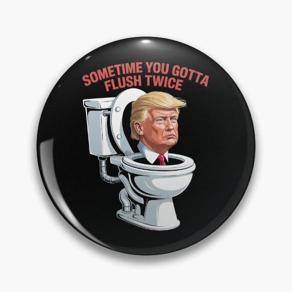 Item preview, Anti Trump Sometimes You Gotta Flush Twice designed and sold by MarkLeedsArt.