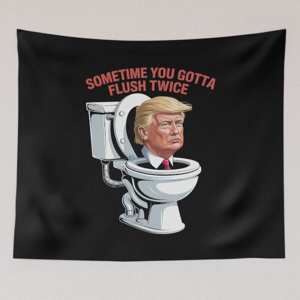 Item preview, Anti Trump Sometimes You Gotta Flush Twice designed and sold by MarkLeedsArt.