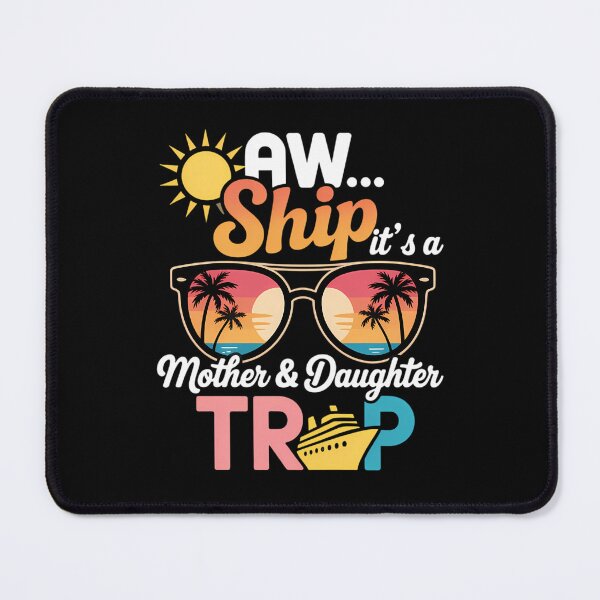 Item preview, Mother Daughter Cruise Mom Daughter Vacation Mother's Day designed and sold by Morphologiona.