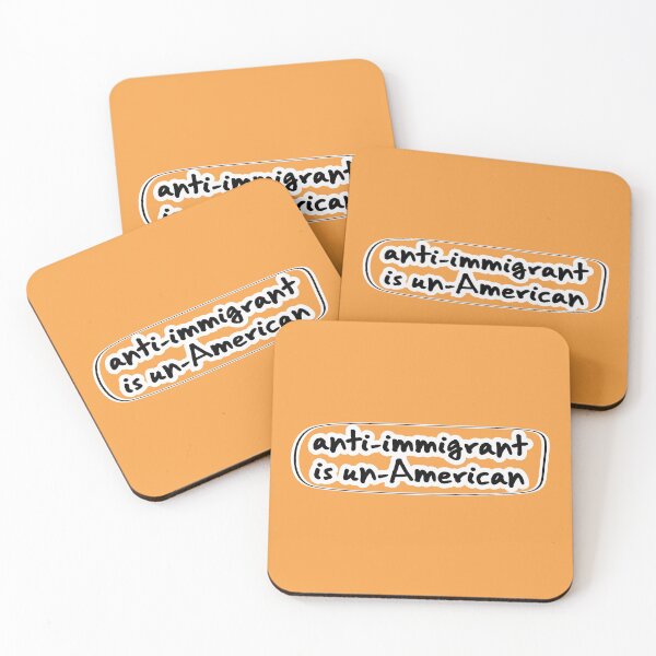 Item preview, anti-immigrant is un-American, orange background designed and sold by mntimg.