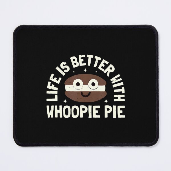 Item preview, Life Is Better With Whoopie Pie - Whoopie Pie designed and sold by kallerqptart.