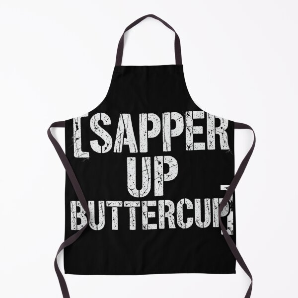 Item preview, Sapper Up Buttercup – Funny Combat Engineer Military Motivation Quote designed and sold by w66aboo.