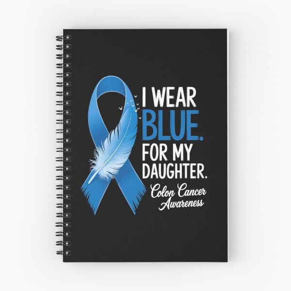 Item preview, I Wear Blue For My Daughter Warrior Colon Cancer Awareness designed and sold by Catharsiscath.