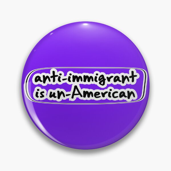 Item preview, anti-immigrant is un-American, purple background designed and sold by mntimg.